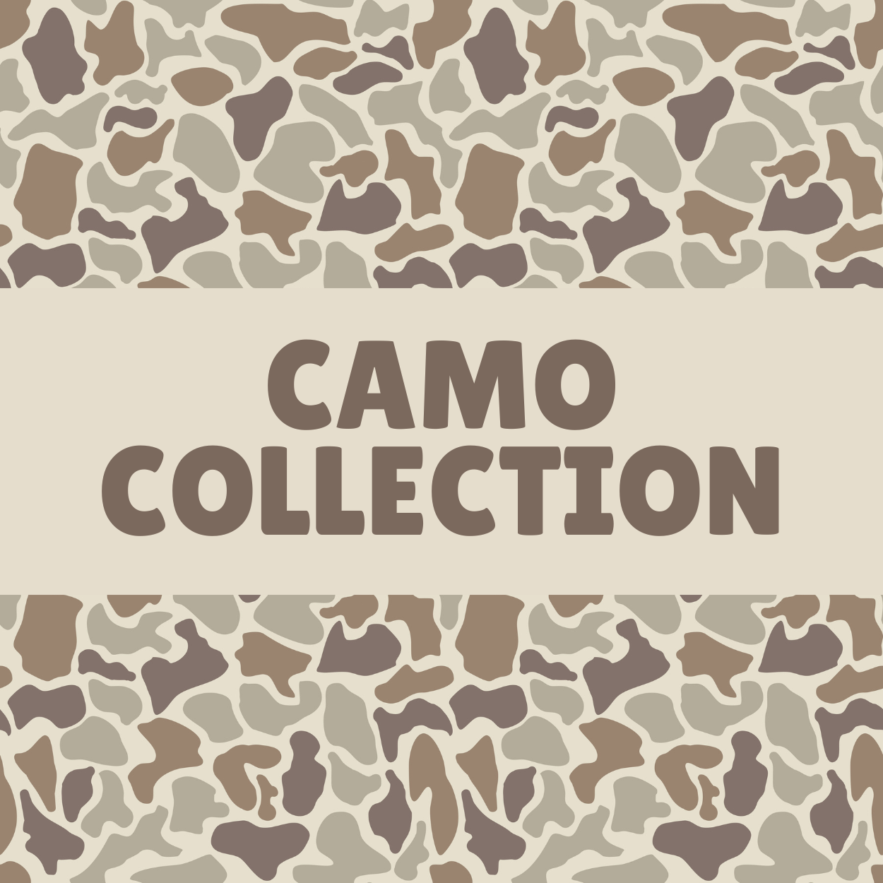 Camo Collection