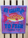 Called Me To Fish